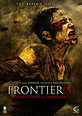 Film: Frontier(s) - Kennst du deine Schmerzgrenze?