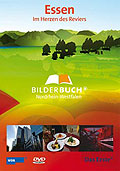 Film: Bilderbuch: Essen - Im Herzen des Reviers