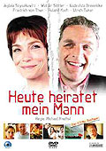 Film: Heute heiratet mein Mann