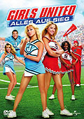 Film: Girls United - Alles auf Sieg