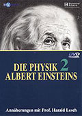 Die Physik Albert Einsteins - Teil 2