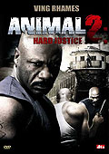 Film: Animal 2: Hard Justice