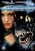 Film: Deadly Instincts