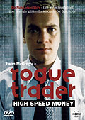 Film: Rogue Trader - High Speed Money