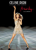Film: Celine Dion - Live In Las Vegas - A New Day...
