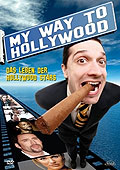 Film: My Way to Hollywood - Das Leben der Hollywood Stars