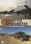 Operation Afghanistan - Die Bundeswehr im Einsatz