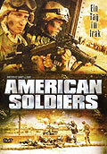 Film: American Soldiers - Ein Tag im Irak