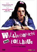 Film: Willkommen im Tollhaus