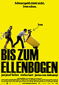 Film: Bis zum Ellenbogen