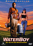 Waterboy - Der Typ mit dem Wasserschaden