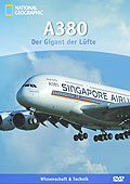 National Geographic: A380 - Der Gigant der Lfte