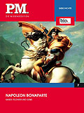 P.M. Die Wissensedition -  Napoleon Bonaparte