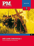 Film: P.M. Die Wissensedition - 2000 Jahre Christentum 1