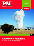 Film: P.M. Die Wissensedition - Supervulkan im Yellowstone