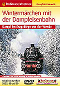 Film: RioGrande-Videothek - Wintermrchen mit der Dampfeisenbahn