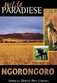 Wilde Paradiese - Ngorongoro: Afrikas Wiege des Lebens