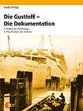 Film: Die Gustloff - Die Dokumentation