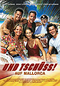 Film: Und tschss - Auf Mallorca