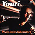 Film: Youri - Vivre dans ta lumire