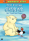 Film: Warner Kids: Der kleine Eisbr - Der Traum vom Fliegen