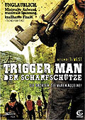 Trigger Man - Der Scharfschtze