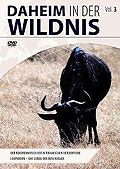 Film: Daheim in der Wildnis - Vol. 3