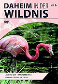 Daheim in der Wildnis - Vol. 6