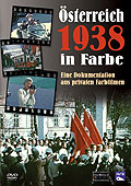 Film: sterreich 1938 in Farbe