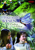 Film: Fremde Wesen - Zauber der Elfen