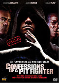 Film: Confessions of a Pitfighter