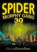 Spider Murphy Gang 30 Jahre Rock'n Roll
