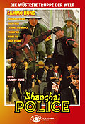 Shanghai Police - Die wsteste Truppe der Welt - Cover A