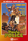Shanghai Police - Die wüsteste Truppe der Welt - Cover B