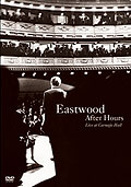 Eastwood After Hours: Live at Carnegie Hall