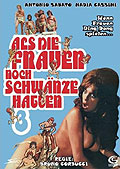 Film: Als die Frauen noch Schwnze hatten 3