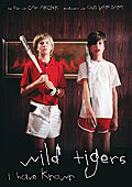 Film: Wild Tigers I have known