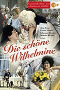 Die schne Wilhelmine