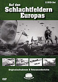 Film: Auf den Schlachtfeldern Europas