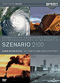 Film: Green is Universal: Szenario 2100 - Klima in der Krise
