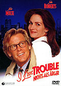 Film: I Love Trouble - Nichts als rger