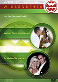 Welt der Wunder - Wissensthek - DVD 8: Ist die Ehe am Ende?