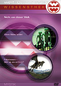 Film: Welt der Wunder - Wissensthek - DVD 9: Nicht von dieser Welt