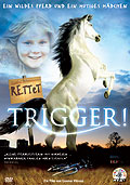 Film: Rettet Trigger!