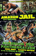 Amazon Jail - Ausbruch der Pantherkatzen - Limitierte Uncut Edition