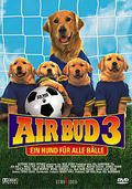 Film: Air Bud 3 - Ein Hund fr alle Blle