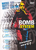 Film: Bomb the System