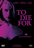 Film: To Die For - Zu allem bereit