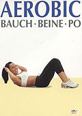 Aerobic - Teil 2 - Bauch - Beine - Po
