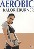 Aerobic - Teil 5 - Kalorieburner